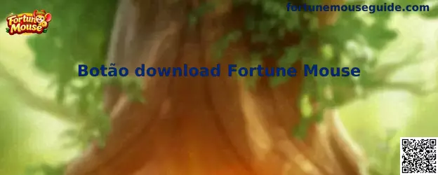 Botão download Fortune Mouse