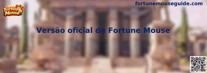 Versão oficial de Fortune Mouse