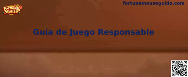 Guía de Juego Responsable Fortune Mouse