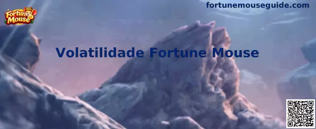 Volatilidade Fortune Mouse
