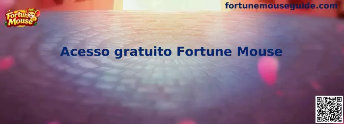 Acesso gratuito Fortune Mouse