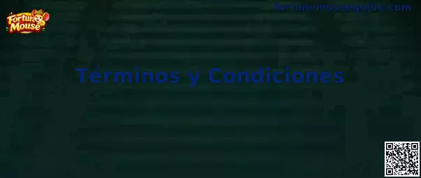 Términos y condiciones de Fortune Mouse